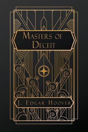 Masters of Deceit  by J Edgar Hoover at Abbey's Bookshop, 