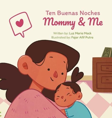 Ten Buenas Noches: Mommy & Me  by Luz Maria Mack at Abbey's Bookshop, 