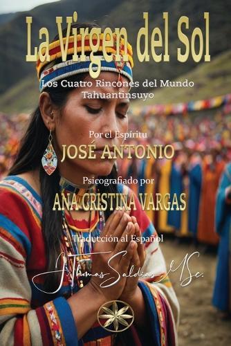 La Virgen del Sol  by Ana Cristina Vargas at Abbey's Bookshop, 