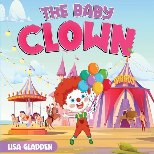 The Baby Clown  by Lisa Gladden at Abbey's Bookshop, 