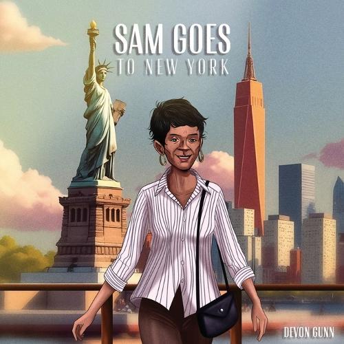 Sam Goes to New York  by Devon Gunn at Abbey's Bookshop, 