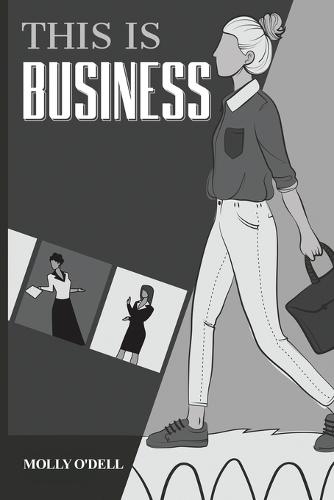 This is Business  by Molly O'Dell at Abbey's Bookshop, 