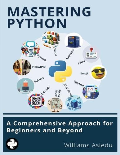 Mastering Python  by Williams Asiedu at Abbey's Bookshop, 