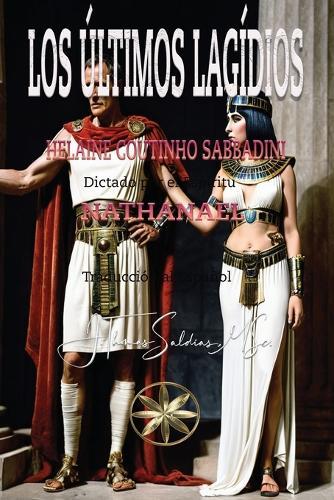 Los Últimos Lagídios  by Helaine Coutinho Sabbatini at Abbey's Bookshop, 