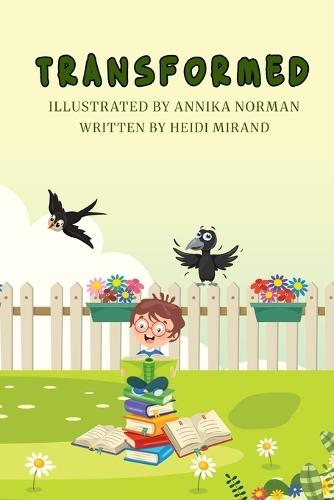 Transformed  by Heidi Mirand at Abbey's Bookshop, 