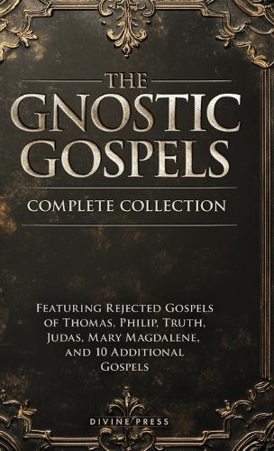 The Gnostic Gospels Complete Collection  by Divine Press at Abbey's Bookshop, 