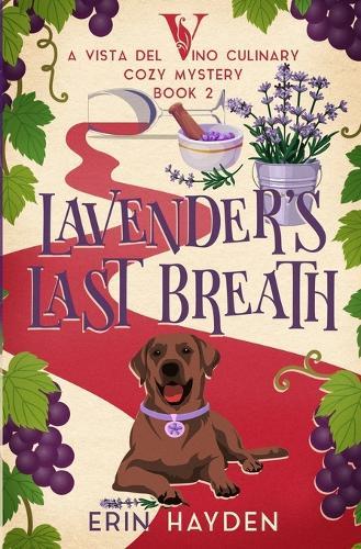Lavender's Last Breath  by Erin Hayden at Abbey's Bookshop, 