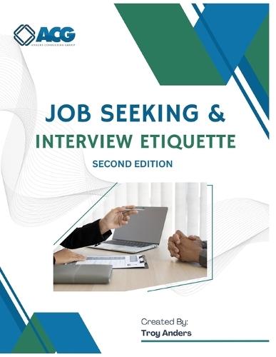 Job Seeking & Interview Etiquette Second Edition  by Troy Anders at Abbey's Bookshop, 