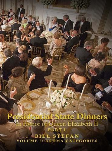 Presidential State Dinners: In Honor of Queen Elizabeth II Part 1  by Bill Stefan at Abbey's Bookshop, 