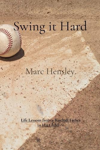 Swing it Hard  by Marc Hensley at Abbey's Bookshop, 