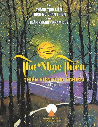 Th&#417; Nh&#7841;c Thi&#7873;n - T&#7853;p 1 - Tu&#7845;n Khanh, Ph&#7841;m Duy  by Chân Thi&#7873;n Thích N&#7919; at Abbey's Bookshop, 