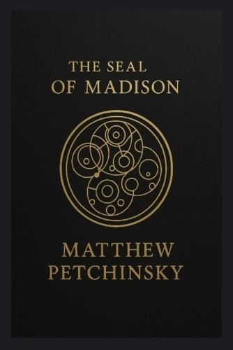 The Seal of Madison  by Petchinsky at Abbey's Bookshop, 