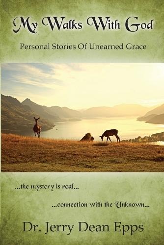 My Walks With God  by Jerry Dean Epps at Abbey's Bookshop, 