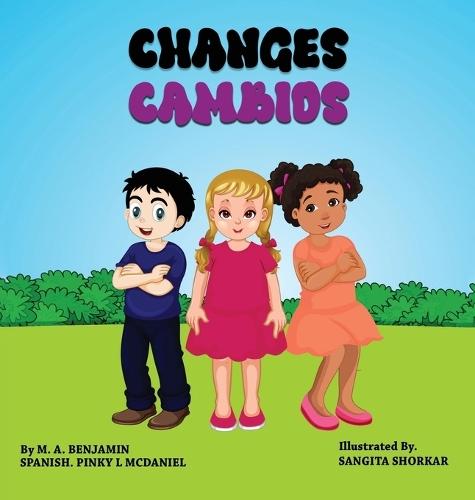 Changes: Cambios  by M A Benjamin at Abbey's Bookshop, 