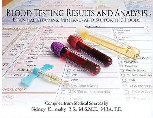 Blood Testing Results and Analysis: Essential Vitamins, Minerals and Supporting Foods  by Sidney Krimsky at Abbey's Bookshop, 