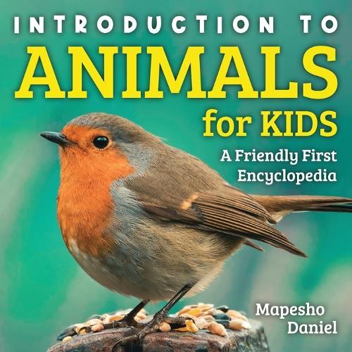 First Picture Encyclopedia of Animals
