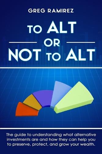 To Alt or Not to Alt  by Greg Ramirez at Abbey's Bookshop, 