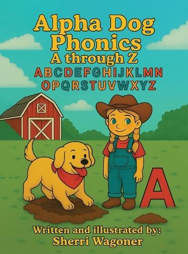 Alpha Dog Phonics  by Sherri Wagoner at Abbey's Bookshop, 