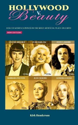 Hollywood V. Beauty New Edition  by Kirk Henderson at Abbey's Bookshop, 