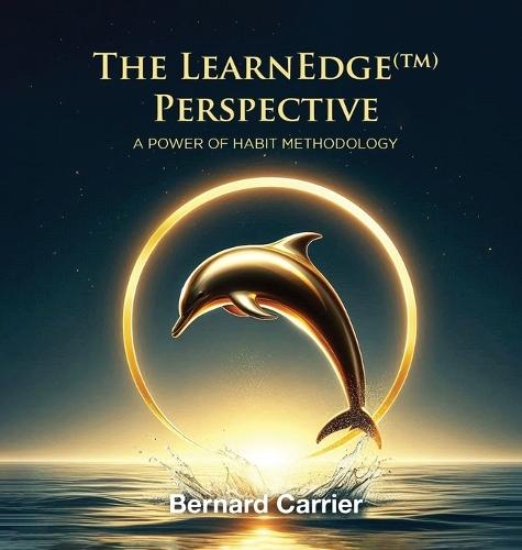 The LearnEdge(TM) Perspective: A Power of Habit Methodology