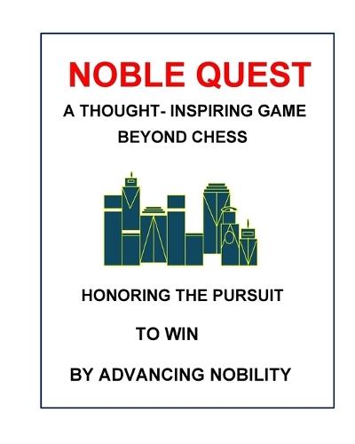 NOBEL QUEST (Beyond Chess)