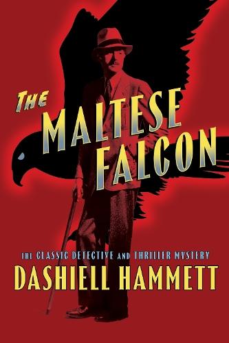 The Maltese Falcon  by Dashiell Hammett at Abbey's Bookshop, 