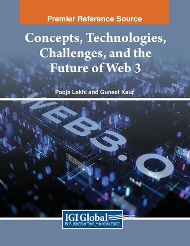 Concepts, Technologies, Challenges, and the Future of Web 3  by Pooja Lekhi at Abbey's Bookshop, 