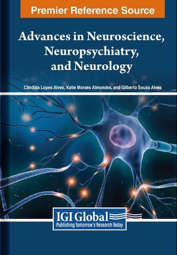 Advances in Neuroscience, Neuropsychiatry, and Neurology