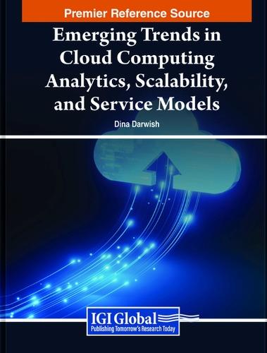 Emerging Trends in Cloud Computing Analytics, Scalability, and Service Models  by Darwish at Abbey's Bookshop, 