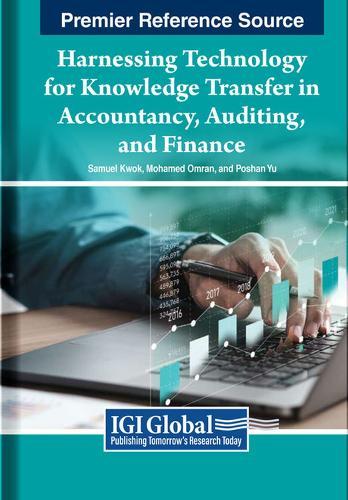 Harnessing Technology for Knowledge Transfer in Accountancy, Auditing, and Finance  by Kwok at Abbey's Bookshop, 