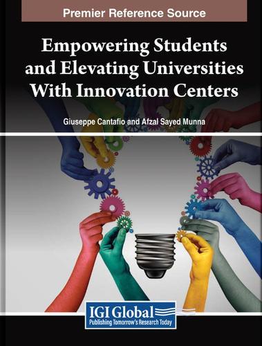 Empowering Students and Elevating Universities With Innovation Centers  by Giuseppe Cantafio at Abbey's Bookshop, 