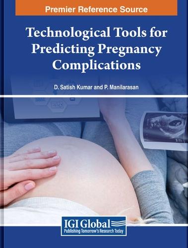 Technological Tools for Predicting Pregnancy Complications  by D. Satish Kumar at Abbey's Bookshop, 