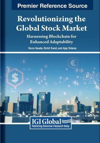 Revolutionizing the Global Stock Market: Harnessing Blockchain for Enhanced Adaptability  by Nuno Geada at Abbey's Bookshop, 