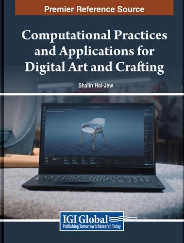 Computational Practices and Applications for Digital Art and Crafting  by Shalin Hai-Jew at Abbey's Bookshop, 