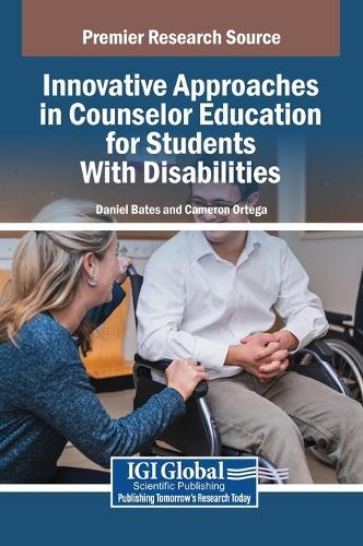Innovative Approaches in Counselor Education for Students With Disabilities  by Daniel Bates at Abbey's Bookshop, 