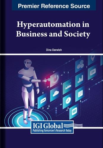 Hyperautomation in Business and Society  by Dina Darwish at Abbey's Bookshop, 