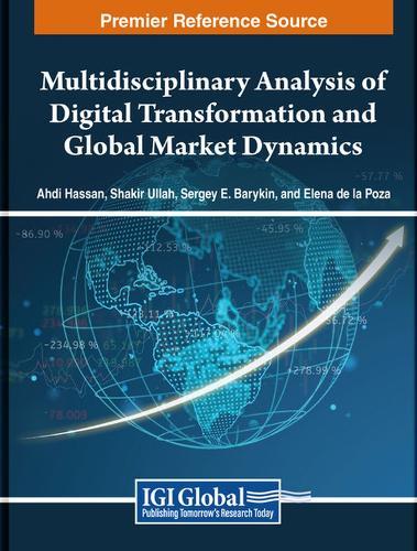 Multidisciplinary Analysis of Digital Transformation and Global Market Dynamics  by Ahdi Hassan at Abbey's Bookshop, 