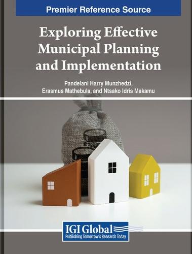 Exploring Effective Municipal Planning and Implementation  by Pandelani Harry Munzhedzi at Abbey's Bookshop, 