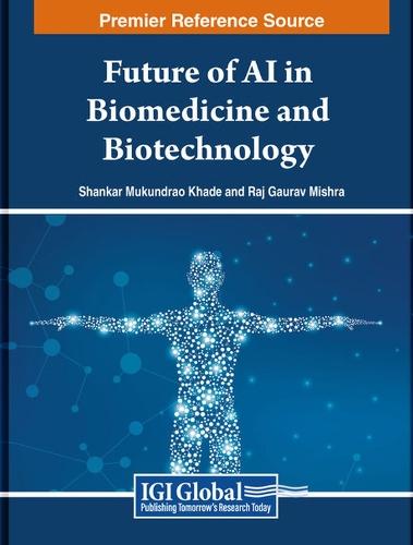 Future of AI in Biomedicine and Biotechnology  by Shankar Mukundrao Khade at Abbey's Bookshop, 