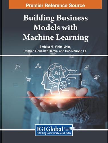 Building Business Models with Machine Learning  by Ambika N. at Abbey's Bookshop, 