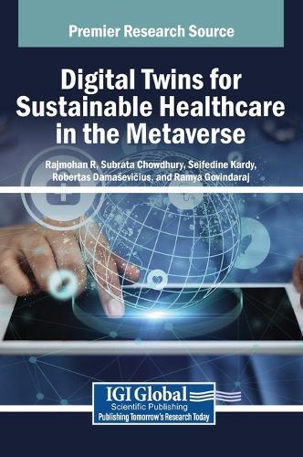 Digital Twins for Sustainable Healthcare in the Metaverse  by Rajmohan R. at Abbey's Bookshop, 