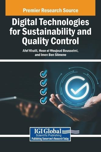Digital Technologies for Sustainability and Quality Control  by Afef Khalil at Abbey's Bookshop, 