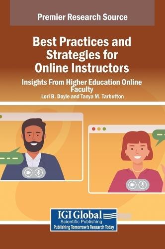 Best Practices and Strategies for Online Instructors: Insights From Higher Education Online Faculty  by Lori B Doyle at Abbey's Bookshop, 