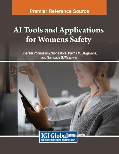 AI Tools and Applications for Women’s Safety  by Sivaram Ponnusamy at Abbey's Bookshop, 
