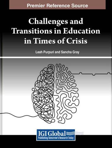 Challenges and Transitions in Education in Times of Crisis  by Leah Purpuri at Abbey's Bookshop, 