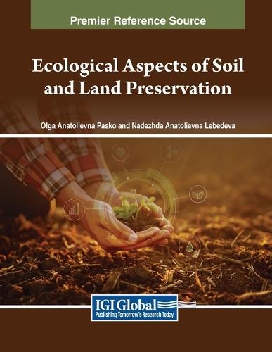 Ecological Aspects of Soil and Land Preservation  by Olga Anatolievna Pasko at Abbey's Bookshop, 
