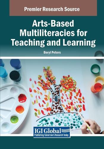 Arts-Based Multiliteracies for Teaching and Learning  by Beryl Peters at Abbey's Bookshop, 