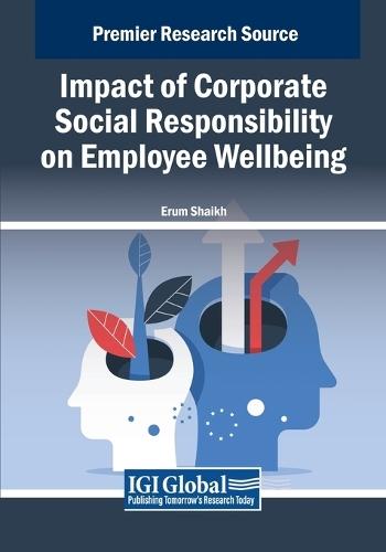 Impact of Corporate Social Responsibility on Employee Wellbeing  by Erum Shaikh at Abbey's Bookshop, 