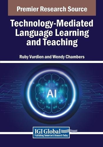 Technology-Mediated Language Learning and Teaching  by Ruby Vurdien at Abbey's Bookshop, 