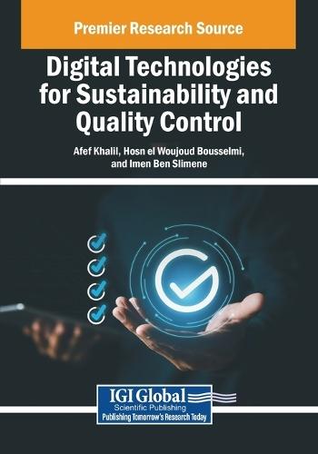 Digital Technologies for Sustainability and Quality Control  by Afef Khalil at Abbey's Bookshop, 